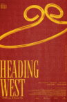 Heading West Movie Streaming Online
