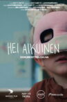 Hei Aikuinen Movie Streaming Online