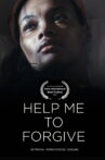 Help Me To Forgive Movie Streaming Online