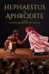 Hephaestus & Aphrodite Movie Streaming Online