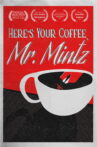 Here's Your Coffee, Mr. Mintz Movie Streaming Online