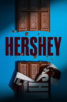 Hershey Movie Streaming Online