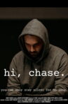 Hi, Chase Movie Streaming Online