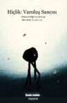 Hiçlik: Varoluş Sancısı Movie Streaming Online