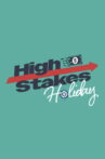 High Stakes Holiday Movie Streaming Online