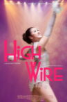 High Wire Movie Streaming Online