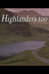 Highlanders Too Movie Streaming Online