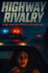 Highway Rivalry Movie Streaming Online