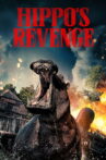 Hippo's Revenge Movie Streaming Online