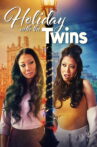 Holidays with the Twins Movie Streaming Online