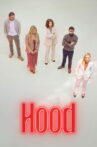 Hood Movie Streaming Online