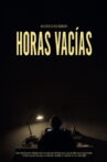 HORAS VACÍAS Movie Streaming Online