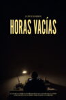 HORAS VACÍAS Movie Streaming Online