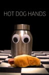 Hot Dog Hands Movie Streaming Online