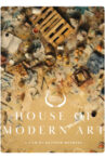 House of Modern Art Movie Streaming Online