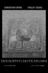 housofpsychoticmn.mp4 Movie Streaming Online