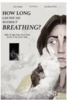 How Long Can You Go Without Breathing? Movie Streaming Online