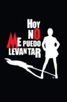 Hoy No Me Puedo Levantar Movie Streaming Online