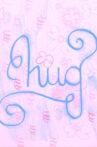 Hug Movie Streaming Online