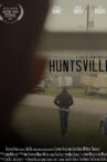 Huntsville Movie Streaming Online