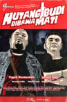 Hutang Budi Dibawa Mati Movie Streaming Online