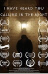 I Have Heard You Calling in the Night Movie Streaming Online