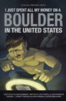 I Just Spent All My Money On A Boulder In The United States Movie Streaming Online