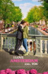 I Love Amsterdam and... You Movie Streaming Online