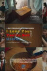 I Love You Even If You're Not Useful Movie Streaming Online
