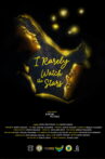 I Rarely Watch the Stars Movie Streaming Online