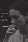 I Wanna Be Adored Movie Streaming Online
