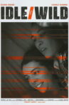 Idle/Wild Movie Streaming Online