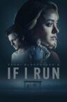 If I Run Movie Streaming Online