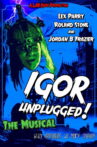 Igor Unplugged Movie Streaming Online