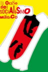 Il crepusculo del socialismo magico Movie Streaming Online