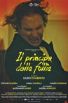Il principe della follia Movie Streaming Online