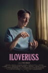 ILOVERUSS Movie Streaming Online