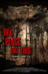 In A Place Like This Movie Streaming Online