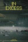 In Excess Movie Streaming Online