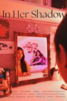 In Her Shadow Movie Streaming Online