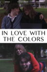 In Love With The Colors Movie Streaming Online