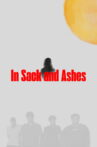 In Sack and Ashes Movie Streaming Online