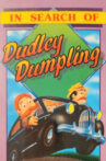 In Search of Dudley Dumpling Movie Streaming Online