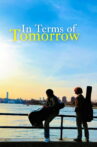 In Terms of Tomorrow Movie Streaming Online