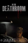 In the Deathroom Movie Streaming Online