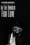 In The Hunger For Love Movie Streaming Online