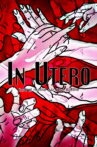In Utero Movie Streaming Online