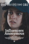 Influencers Anonymous Movie Streaming Online