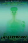 Interference Movie Streaming Online