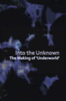 Into the Unknown Movie Streaming Online